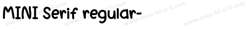 MINI Serif regular字体转换
